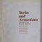 TURKS AND ARMENIANS , A MANUAL ON THE ARMENIAN QUESTION by JUSTIN McCARTHY and CAROLYN McCARTHY , 1989