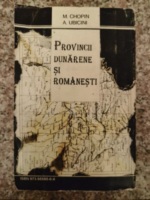 Provinces Danubiennes Et Roumaines Provincii Dunarene Si Roma - M.chopin A.ubicini ,552963 foto