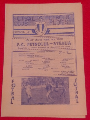Program meci fotbal PETROLUL PLOIESTI - STEAUA BUCURESTI (27.03.1986) foto