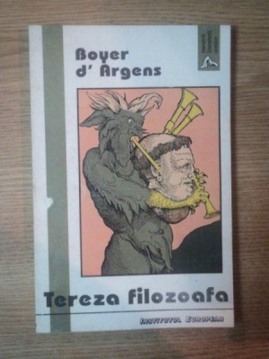 TEREZA FILOZOAFA traducere de SILVIU LUPESCU , Iasi 1993 foto