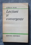 Aurelia Rusu - Lecțiuni și convergențe