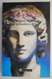 Zeii Greciei. Imaginea divinitatii in spiritualitatea greaca &ndash; Walter F. Otto