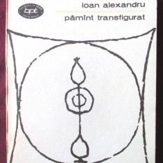 "PAMINT [PAMANT] TRANSFIGURAT", Ioan Alexandru, 1982. BPT Nr. 1124