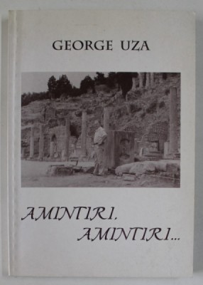 AMINTIRI , AMINTRI ...de GEORGE UZA , 2001 foto
