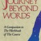 Journey Beyond Words