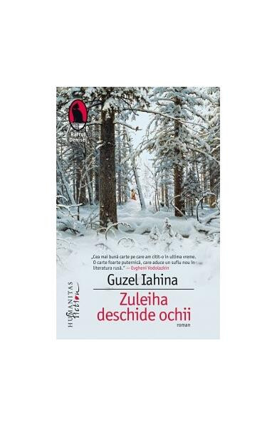 Zuleiha deschide ochii - Paperback brosat - Guzel Iahina - Humanitas Fiction
