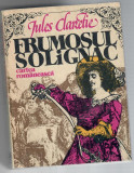 Frumosul Solignac, Jules Claretie