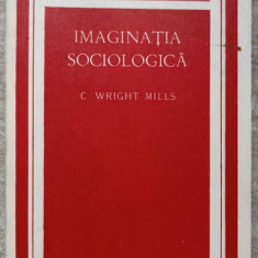 IMAGINATIA SOCIOLOGICA-C. WRIGHT MILLS