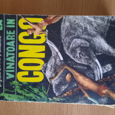 LA VANATOARE IN CONGO – MIHAI TICAN RUMANO (1968)
