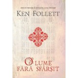 O lume fara sfarsit, Ken Follett