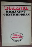 Myh 50s - Romanul romanesc contemporan - 1944 - 1974 - ed 1974