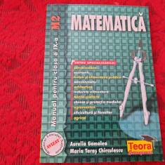 MATEMATICA MANUAL PENTRU CLASA A IX-A M2 AURELIA GOMOLEA -RF11/2