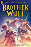 Brother Wulf | Joseph Delaney