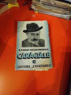Caragiale - B. Jordan-Lucian Predescu foto