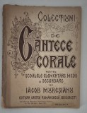 Carte veche 1921 Iacob Muresianu Colectiuni de Cantece Corale