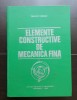 Elemente constructive de mecanică fină - Traian Demian, Didactica si Pedagogica