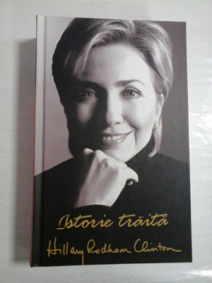 ISTORIE TRAITA - HILLARY RODHAM CLINTON foto