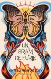 Un gram de furie (resigilat), Altele
