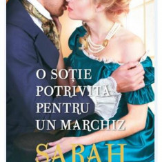 O soție potrivită pentru un marchiz - Paperback brosat - Sarah MacLean - Litera