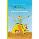 3-5-8 perces mes&eacute;k - viccelőd&eacute;shez &eacute;s bolondoz&aacute;shoz - Maren von Klitzing