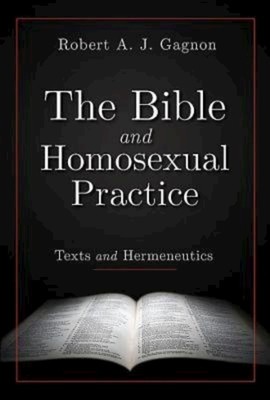 The Bible and Homosexual Practice: Texts and Hermeneutics foto