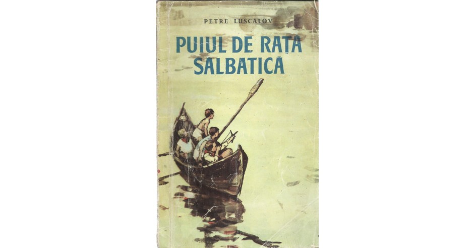 AS - PETRE LUSCALOV - PUIUL DE RATA SALBATICA | arhiva Okazii.ro