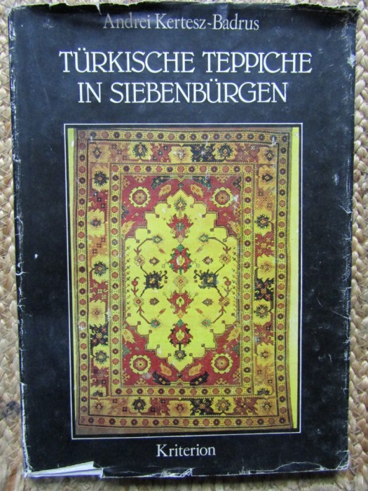 Covoare turcesti din Transilvania - Turkische Teppiche in Siebenburgen