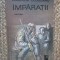 ROMULUS COJOCARU - IMPARATII