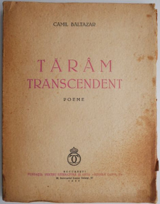 Taram transcendent (Poeme) &amp;ndash; Camil Baltazar foto