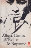 Albert Camus - L'exil et le royaume