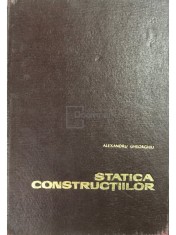 Alexandru A. Ghiorghiu - Statica constructiilor (Editia: 1968)