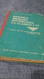 METODICA PREDARII MATEMATICII LA CLASELE I-IVMANUAL PEDAGOGIE XI-XII 1988