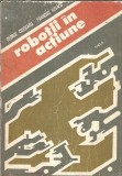 Robotii in actiune - George Cojocaru