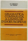 Cumpara ieftin Gramatica Comparata A Limbilor Indoeuropene - Th. Simenschy, Gh. Ivanescu , F943