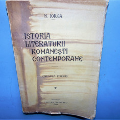 ISTORIA LITERATURII ROMANESTI CONTEMPORANE-N.IORGA