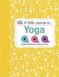 A Little Course in Yoga |