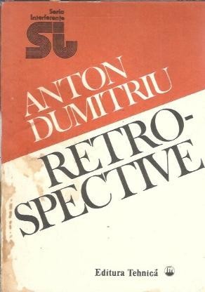 Retrospective - Anton Dumitriu