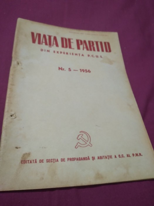 VIATA DE PARTID NR.5 /1956 DIN EXPERIENTA P.C.U.S.