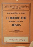 LE MONDE JUIF VERS LE TEMPS DE JESUS