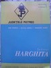 JUDETUL HARGHITA (HARTA INCLUSA)-ION PISOTA, SILVIA IANCU, DRAGOS BUGA-272971
