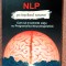 NLP pe intelesul tuturor. Cum sa-ti schimbi viata cu Programarea Neurolingvistica. Editura For You, 2020 - Ali Campbell