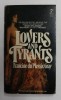 LOVERS AND TYRANTS by FRANCINE DU PLESSIX GRAY , 1977