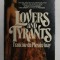 LOVERS AND TYRANTS by FRANCINE DU PLESSIX GRAY , 1977