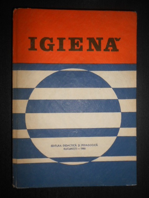 H. Straus - Igiena (1980, editie cartonata)