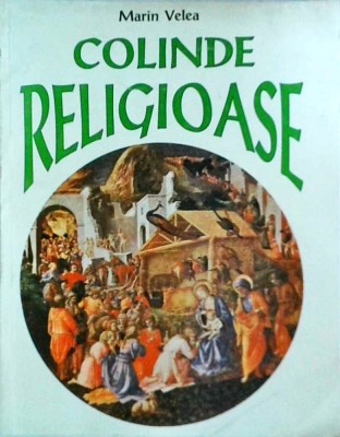Marin Velea - Colinde religioase foto