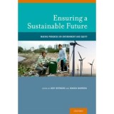 Ensuring a Sustainable Future: Making Progress on Environment and Equity