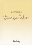 Carticica zambetelor - Helen Exley - Editura Helen Exley
