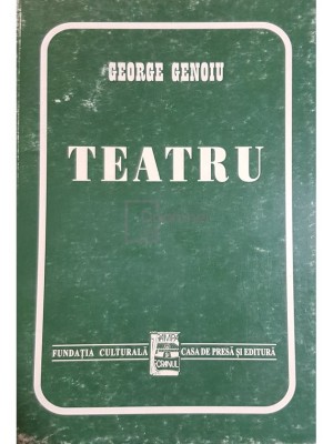 George Genoiu - Teatru (Editia: 1997) foto