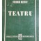 George Genoiu - Teatru (Editia: 1997)