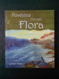 CORLEEN BEAN - POVESTEA MICUTEI FLORA (2018)